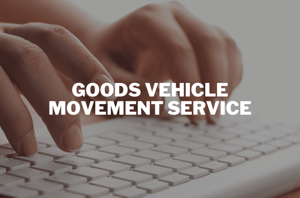 GOODS VEHICLE MOVEMENT SERVICE